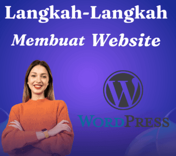 Langkah-Langkah Membuat Website Wordpress