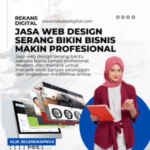 Jasa Web Design Serang Bikin Bisnis Makin Profesional