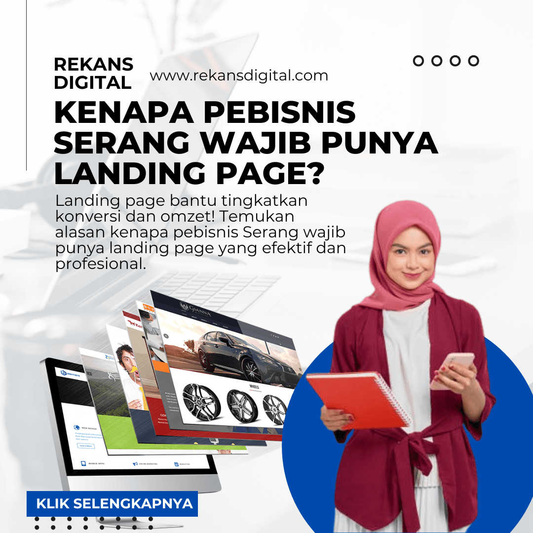 Kenapa Pebisnis Serang Wajib Punya Landing Page?