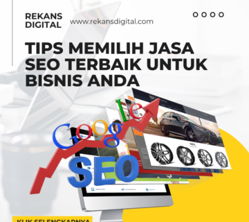 Tips Memilih Jasa SEO Terbaik untuk Bisnis Anda