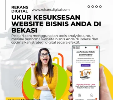 Ukur Kesuksesan Website Bisnis Anda di Bekasi