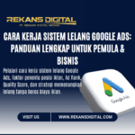 Cara Kerja Sistem Lelang Google Ads Panduan Lengkap untuk Pemula & Bisnis