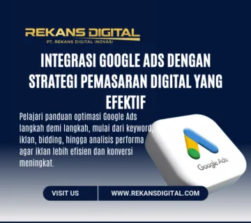 Integrasi Google Ads dengan Strategi Pemasaran Digital yang Efektif