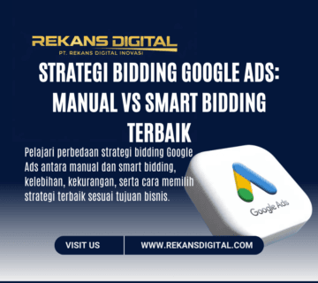 Strategi Bidding Google Ads: Manual vs Smart Bidding Terbaik