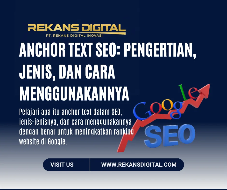 Anchor Text SEO: Pengertian, Jenis, dan Cara Menggunakannya