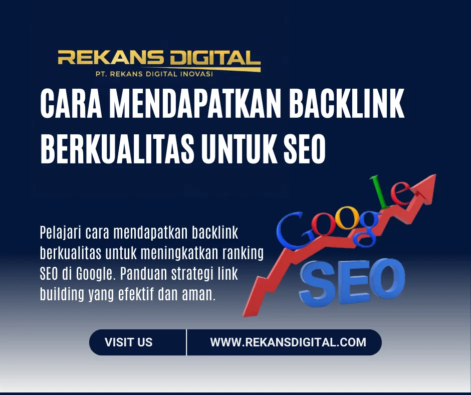Cara Mendapatkan Backlink Berkualitas untuk SEO