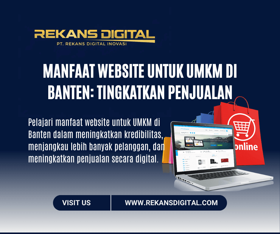Manfaat Website untuk UMKM di Banten: Tingkatkan Penjualan