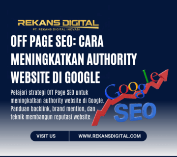 Off Page SEO Cara Meningkatkan Authority Website di Google