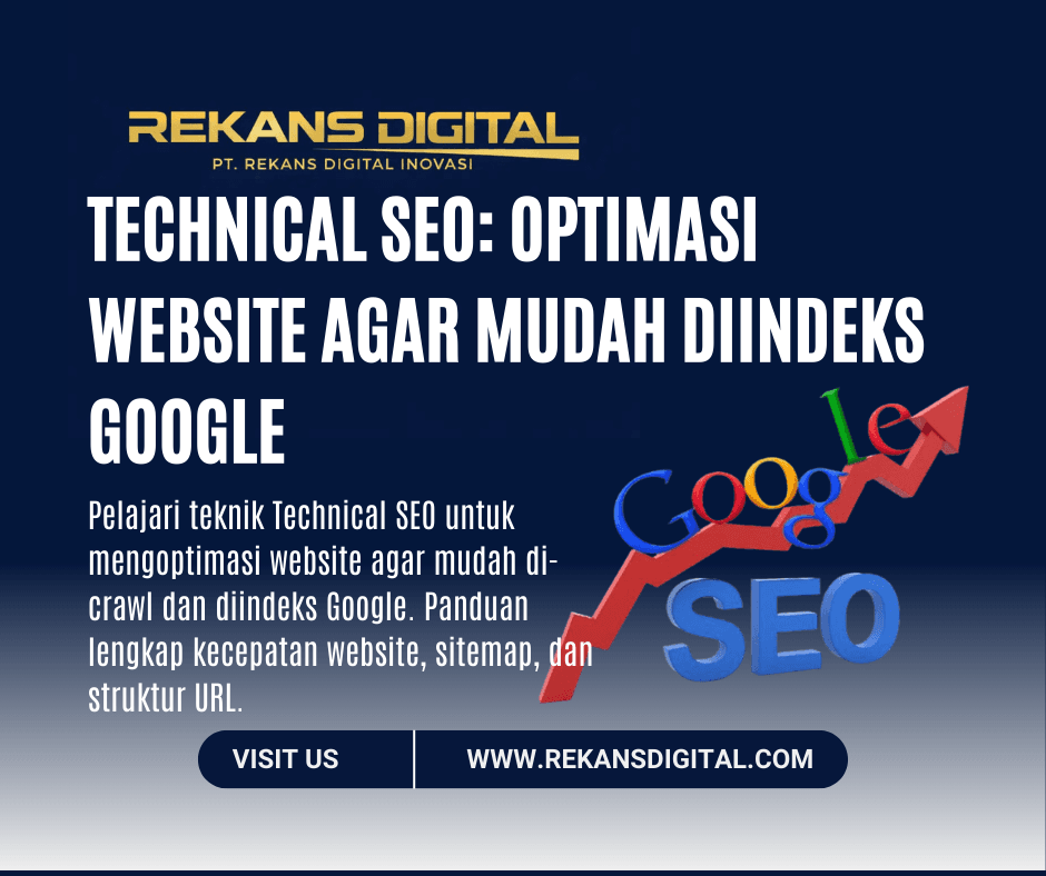 Technical SEO Optimasi Website Agar Mudah Diindeks Google